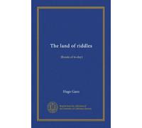 The land of riddles: (Russia of to-day)