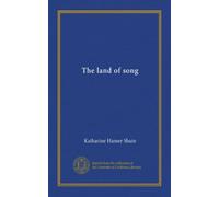 The land of song (v.01)
