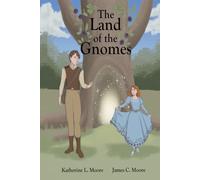 The Land of the Gnomes