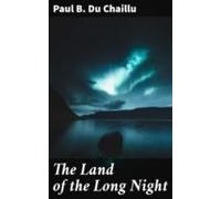 The Land Of The Long Night (ebook)