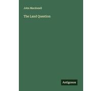 The Land Question