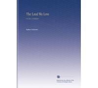 The Land We Love: V. 6 No. 3 1869 Jan