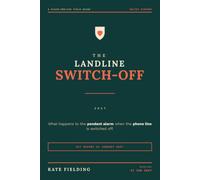 The Landline Switch-Off: A UK Field Guide to the Digital Switchover: What Happens to the Pendant Alarm, the Power Cut and the Person You Care About Before 31 January 2027