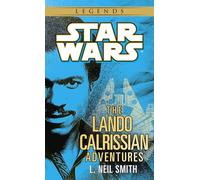 Las aventuras de Lando Calrissian – Star Wars Legends – Random House