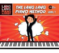 The lang lang piano method: level 1: Level 1, Book & Online Audio (Lang Lang Piano Academy)