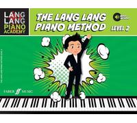 The lang lang piano method: level 2 (Lang Lang Piano Academy)