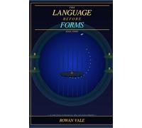 The Language Before Forms (The Turning Sea)