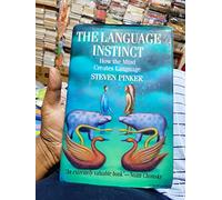 The Language Instinct: How the Mind Creates Language