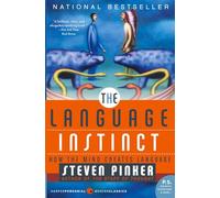 The Language Instinct: How the Mind Creates Language (Harper Perennial Modern Classics)
