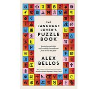 The Language Lover’s Puzzle Book: Lexical perplexities and cracking conundrums from across the globe