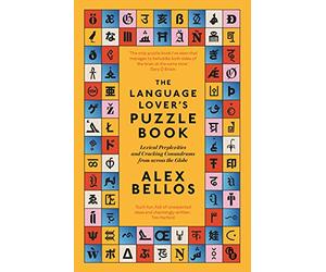 The Language Lover’s Puzzle Book: Lexical perplexities and cracking conundrums from across the globe