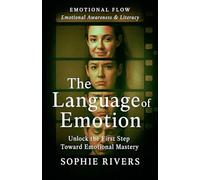 The Language of Emotion (Emotional Flow)