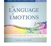 [(The Language of Emotions: What Your Feelings are Trying to Tell You)] [Author: Karla McLaren] published on (May, 2010)