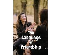 The Language of Friendship