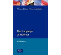 The Language of Humour: 16 (English Language Series)