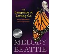 The Language of Letting Go [LANGUAGE OF LETTING GO] [Paperback]