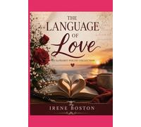 The Language of Love: An Alphabet Poetry Collection