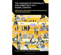 The Language of Marginality and Subjectivity in a Global Context (Advances in Sociolinguistics)