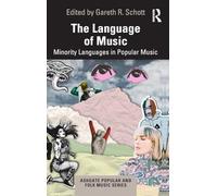 The Language of Music: Minority Languages in Popular Music (Ashgate Popular and Folk Music Series)