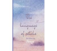 The Language of Petals