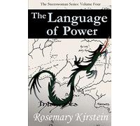 The Language of Power: 4 (Steerswoman Series)