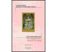 The Language Of Sex: Saying And Not Saying