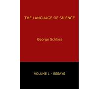 The Language of Silence - Volume 1