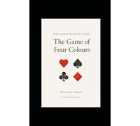 The language of the cards: Initiation into French cartomancy: 1 (The Cartomantic and Arithmological Gazes)