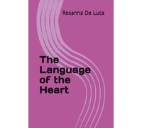The Language of the Heart