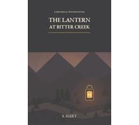 The Lantern at Bitter Cr Historical Western Novel