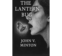 The Lantern Bug