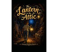 The Lantern in the Attic