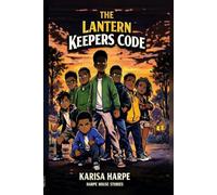 The Lantern Keepers Code (The Barnesville Bunch)