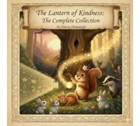 The Lantern of Kindness: The Complete Collection