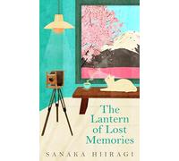 The Lantern of Lost Memories: Sanaka Hiiragi