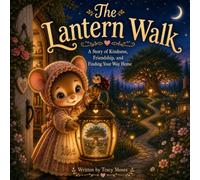 The Lantern Walk: A Millie from Thimbleweed Story (Thimbleweed Series)