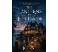 The Lanterns at Blue Harbor (monroe house inn)