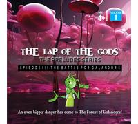 The Lap Of The Gods Prelude Series | Episode 3 - The Battle For Galandore