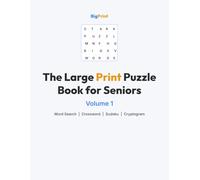 The Large Print Puzzle Book for Seniors: 80 Easy-to-Read Word Searches, Crosswords, Sudoku & Cryptograms | Verified Solutions Included