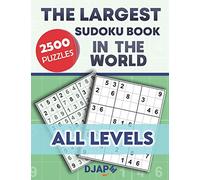 The Largest Sudoku Book in The World: 2500 puzzles of all levels: Volume 1 (High-Volume Spatial Logic: The Master Sudoku Grid Compendiums)