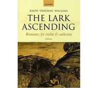 The Lark Ascending: Romance for violin and orchestra: Full Score by Ralph Vaughan Williams (Composer) (7-Apr-2005) Sheet music