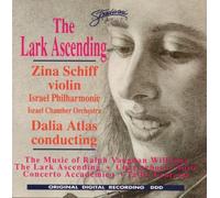 The Lark Asending. Zina Schiff Violin.Israel Philharmonic.Israel chamber orchestra.Dalia Atlas Conducting.