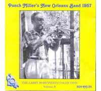 The Larry Borenstein Collection Vol 5 by Punch Miller New Orleans Band '57