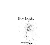 The Last: 4 (Fragments of Self)