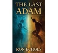 The Last Adam