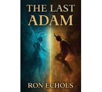 The Last Adam