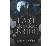 The Last Alexander Bride