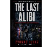 The Last Alibi (Ryan Cole Investigations)