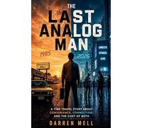 The Last Analog Man