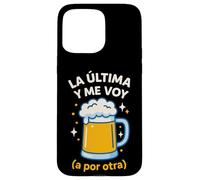 The Last and I'm Going For Other Funny Beer Jarra Carcasa para iPhone 15 Pro MAX